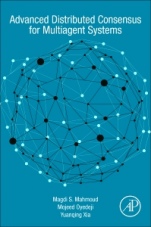 Advanced Distributed Consensus for Multiagent Systems - ISBN 9780128211861