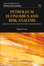 Petroleum Economics and Risk Analysis: A Practical Guide to E&P Investment Decision-Making - ISBN 9780128211908
