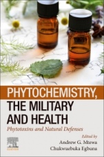Phytochemistry, the Military and Health: Phytotoxins and Natural Defenses - ISBN 9780128215562
