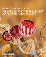 Biotechnological Strategies for the Treatment of Gluten Intolerance - ISBN 9780128215944