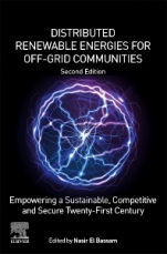 Distributed Renewable Energies for Off-Grid Communities: Empowering a Sustainable, Competitive, and Secure Twenty-First Century - ISBN 9780128216057