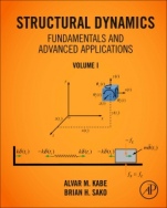 Structural Dynamics Fundamentals and Advanced Applications, Volume I: Volume I - ISBN 9780128216149