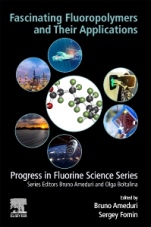 Fascinating Fluoropolymers and Their Applications - ISBN 9780128218730