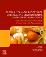 Green Sustainable Process for Chemical and Environmental Engineering and Science: Plant-Derived Green Solvents: Properties and Applications - ISBN 9780128218860