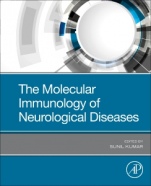The Molecular Immunology of Neurological Diseases - ISBN 9780128219744