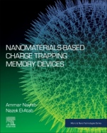 Nanomaterials-Based Charge Trapping Memory Devices - ISBN 9780128223420