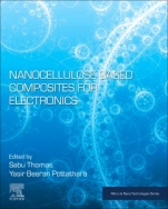 Nanocellulose Based Composites for Electronics - ISBN 9780128223505