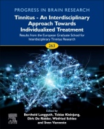 Tinnitus - An Interdisciplinary Approach Towards Individualized Treatment: Results from the European Graduate School for Interdisciplinary Tinnitus Research - ISBN 9780128223772