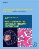 New Targeting in The Reversal of Resistant Glioblastomas - ISBN 9780128225271