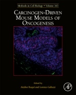 Carcinogen-Driven Mouse Models of Oncogenesis - ISBN 9780128225349