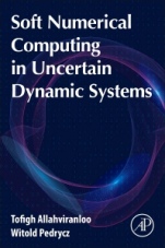 Soft Numerical Computing in Uncertain Dynamic Systems - ISBN 9780128228555