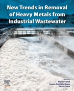 New Trends in Removal of Heavy Metals from Industrial Wastewater - ISBN 9780128229651
