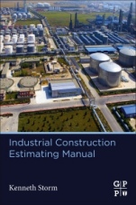 Industrial Construction Estimating Manual - ISBN 9780128233627
