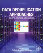 Data Deduplication Approaches: Concepts, Strategies, and Challenges - ISBN 9780128233955