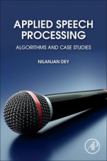 Applied Speech Processing: Algorithms and Case Studies - ISBN 9780128238981