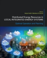 Distributed Energy Resources in Local Integrated Energy Systems: Optimal Operation and Planning - ISBN 9780128238998
