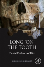 Long on the Tooth: Dental Evidence of Diet - ISBN 9780128243060