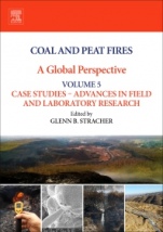 Coal and Peat Fires: A Global Perspective: Volume 5: Case Studies – Advances in Field and Laboratory Research - ISBN 9780128498859