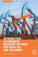Introduction to Enhanced Recovery Methods for Heavy Oil and Tar Sands - ISBN 9780128499061