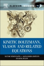 Kinetic Boltzmann, Vlasov and Related Equations - ISBN 9780323165303