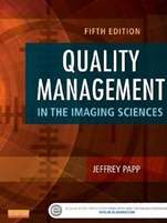 Quality Management in the Imaging Sciences, 5th Edition - ISBN 9780323261999