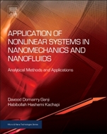 Application of Nonlinear Systems in Nanomechanics and Nanofluids: Analytical Methods and Applications - ISBN 9780323352376