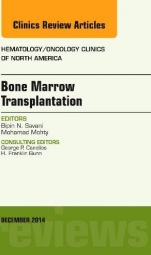 Bone Marrow Transplantation, an Issue of Hematology/Oncology Clinics of North America - ISBN 9780323354417