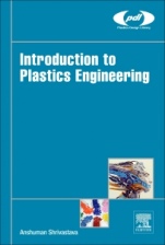 Introduction to Plastics Engineering - ISBN 9780323395007
