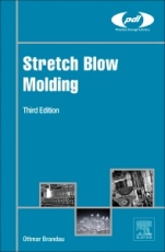 Stretch Blow Molding - ISBN 9780323461771