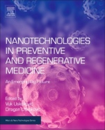 Nanotechnologies in Preventive and Regenerative Medicine: An Emerging Big Picture - ISBN 9780323480635