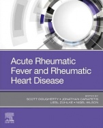 Acute Rheumatic Fever and Rheumatic Heart Disease - ISBN 9780323639828