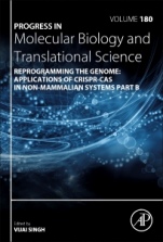 Reprogramming the Genome: Applications of CRISPR-Cas in non-mammalian systems part B - ISBN 9780323852975