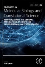 Reprogramming the Genome: Applications of CRISPR-Cas in non-mammalian systems part A - ISBN 9780323853217