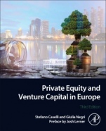 Private Equity and Venture Capital in Europe: Markets, Techniques, and Deals - ISBN 9780323854016