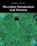 Microbial Metabolism and Disease - ISBN 9780323884457