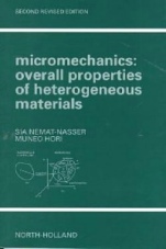 Micromechanics: Overall Properties of Heterogeneous Materials - ISBN 9780444500847