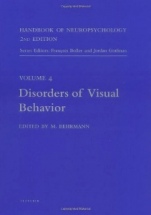 Handbook of Neuropsychology: Disorders of Visual Behavior - ISBN 9780444503602