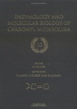 Enzymology and Molecular Biology of Carbonyl Metabolism 10 - ISBN 9780444506412