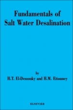 Fundamentals of Salt Water Desalination - ISBN 9780444508102