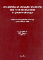 Integration of Computer Modeling and Field Observations in Geomorphology: Binghamton Geomorphology Symposium 2000 - ISBN 9780444515322