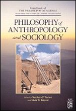 Philosophy of Anthropology and Sociology: A Volume in the Handbook of the Philosophy of Science Series - ISBN 9780444515421