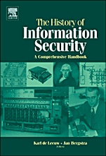 The History of Information Security: A Comprehensive Handbook - ISBN 9780444516084