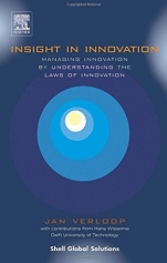 Insight in Innovation: Managing Innovation by Understanding the Laws of Innovation - ISBN 9780444516831