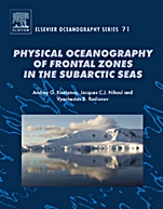 Physical Oceanography of the Frontal Zones in Sub-Arctic Seas - ISBN 9780444516862