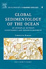 Global Sedimentology of the Ocean: An Interplay between Geodynamics and Paleoenvironment - ISBN 9780444518170