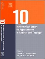 Ten Mathematical Essays on Approximation in Analysis and Topology: Ten Mathematical Essays - ISBN 9780444518613
