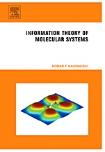 Information Theory of Molecular Systems - ISBN 9780444519665