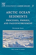 Arctic Ocean Sediments: Processes, Proxies, and Paleoenvironment - ISBN 9780444520180