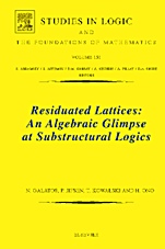 Residuated Lattices: An Algebraic Glimpse at Substructural Logics - ISBN 9780444521415