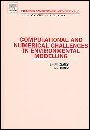 Computational and Numerical Challenges in Environmental Modelling - ISBN 9780444522092